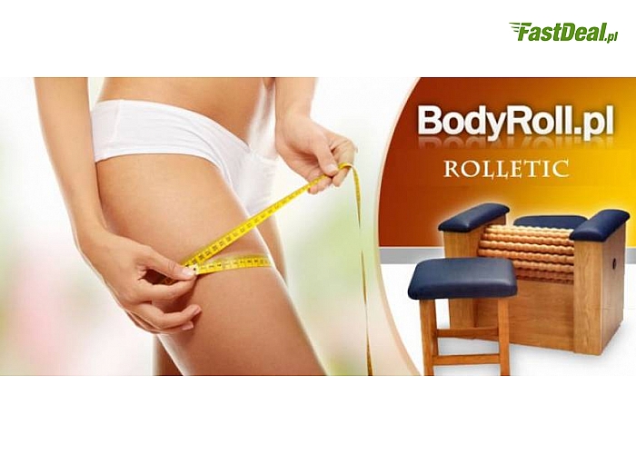 39 zł zamiast 90 zł za MASAŻ ROLLETIC w Body Roll